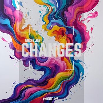 Missy Jay - Changes