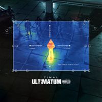 Timal - ULTIMATUM (Explicit)