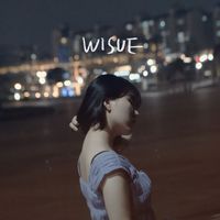 WISUE - What a Beautiful Night