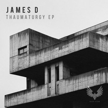 James D - Thaumaturgy