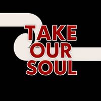 Remorse - Take Our Soul (Explicit)