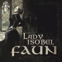 Faun - Lady Isobel