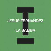 Jesús Fernández - La Samba
