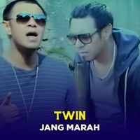 Twin - Jang Marah