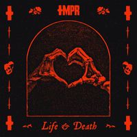 TMPR - Life & Death