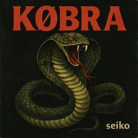 seiko - K0bra (Explicit)