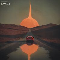 Rosario - Let’s Dip