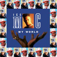 Ice Mc - My World