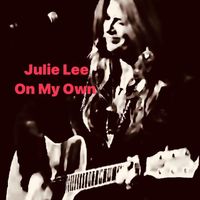 Julie Lee - On My Own