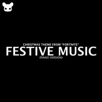 Kim Bo - Festive Music (Christmas Theme) [From "Fortnite"] [Piano Version]