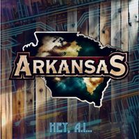 Arkansas - Hey, A.I...