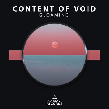 Content of void - Gloaming