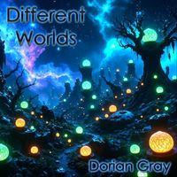 Dorian Gray - Different Worlds (Explicit)