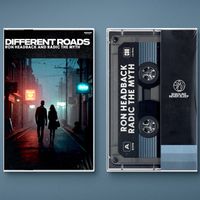 Ron Headback and Radic The Myth - Different Roads