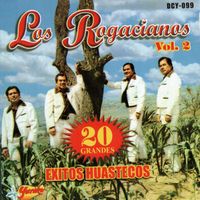 Los rogacianos - Exitos Huastecos  Vol. 2