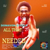 Donavon Steele - ALL I NEEDED (OFFICIAL AUDIO)