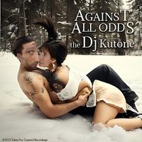 the Dj Kutone - Against All Odds