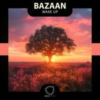 BazAan - Wake Up