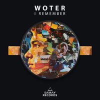 Woter - I Remember