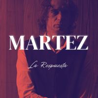 Martez - La Respuesta