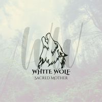 White Wolf - Sacred Mother