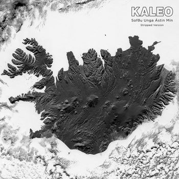 KALEO - Sofðu Unga Ástin Mín (Stripped Version)