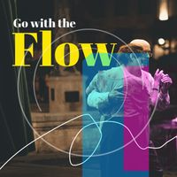 Whistles - Go with the Flow