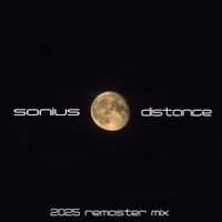 Sonius - Distance (2025 Remaster Mix)