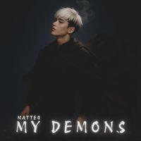 MATTEO - MY DEMONS