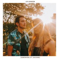 Les Gordon feat. Sauvane - Somewhere