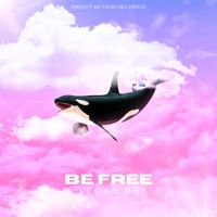 VEGAS 86 - Be Free
