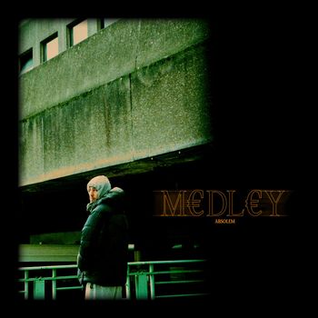 ABSOLEM - M€DL€Y (Explicit)