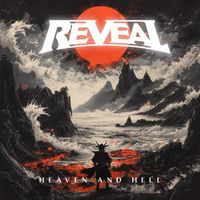 Reveal - Heaven And Hell