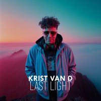 Krist Van D - Last Light
