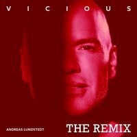Andreas Lundstedt - Vicious (LA Rush The  Remix)