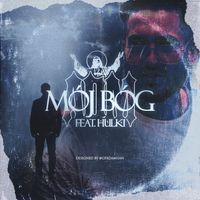 ADM - Mój Bóg (feat. HULKI) (Explicit)