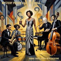Mystery Potion Jazz Ensemble - Gonna Shake Hands With Everyone