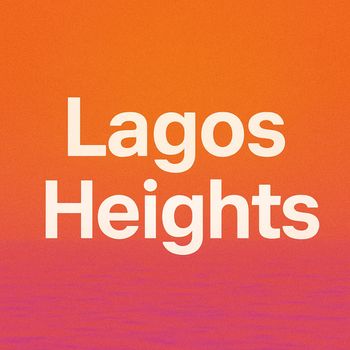 Mojo - Lagos Heights