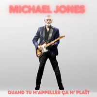 Michael Jones - Quand tu m'appelles ça me plaît