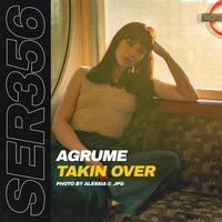 Agrume - Takin Over