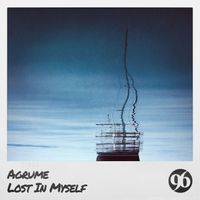 Agrume - Lost In Myself