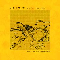 Soom T - Path of the Wanderer