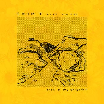 Soom T - Path of the Wanderer