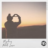 Mydoz - Feel Love