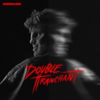 ABSOLEM - Double tranchant (Explicit)