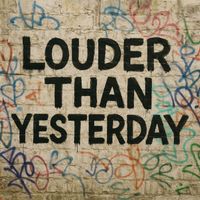 Hydra - Louder Than Yesterday