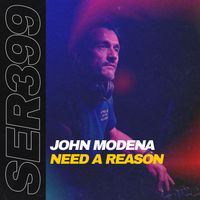 John Modena - Need a Reason