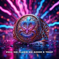 K STAR - POV: No Fluxo do Amor e Trap