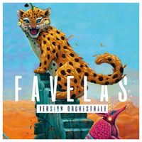Degiheugi - Favelas (Version orchestrale)