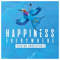 Degiheugi - Happiness Everywhere (Version orchestrale)